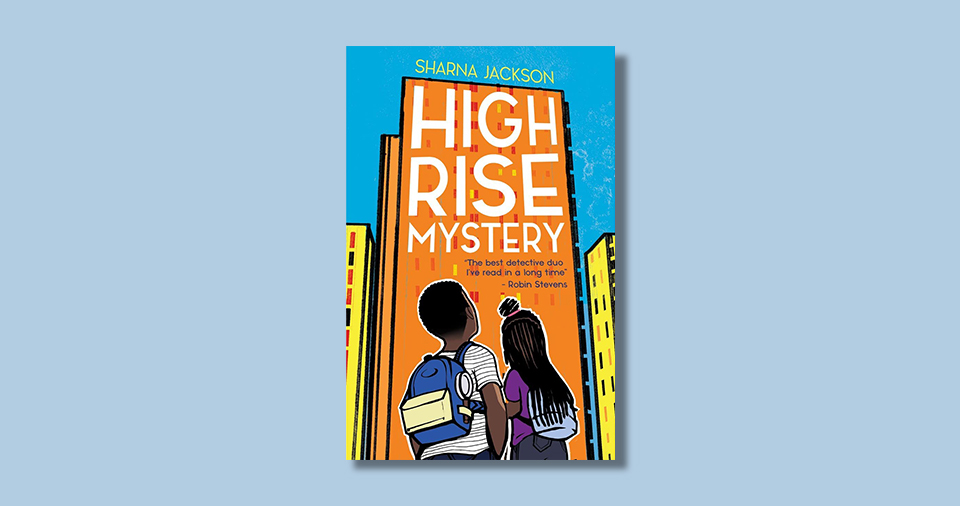 High Rise Mystery by Sharna Jackson