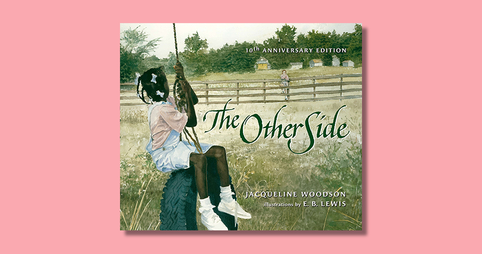 The Other Side by Jacqueline Woodson