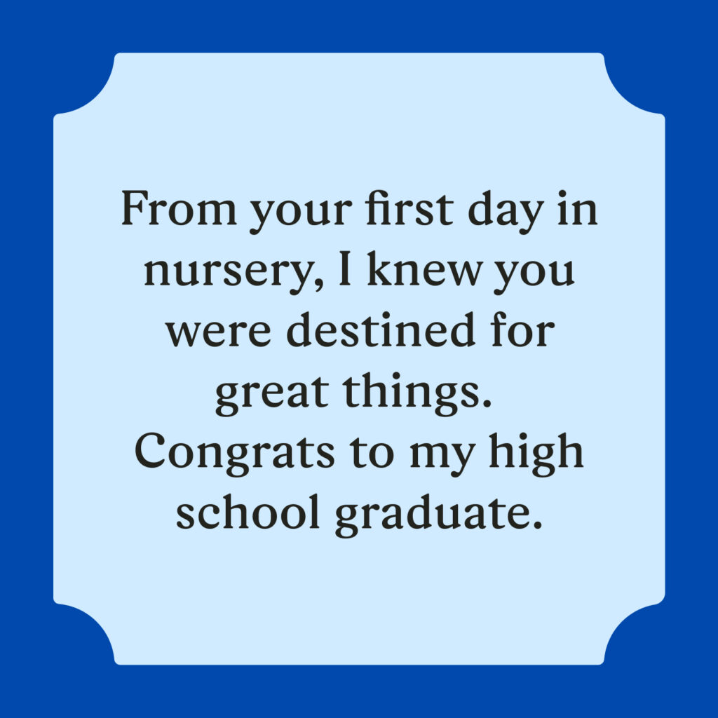 high school graduation quotes for friends